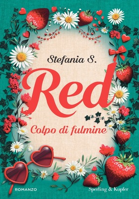 Stefania S. - Red Vol. 1. Colpo di fulmine (2025)