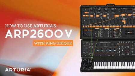 Arturia ARP2600V with King Unique