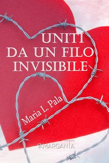 Maria Pala - Uniti da un filo invisibile (2023)