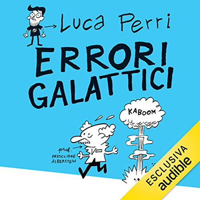 Luca Perri - Errori galattici꞉ Errare è umano, perseverare è scientifico (2020) (mp3 - 128 kbps)