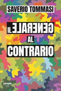 Saverio Tommasi - Il generale al contrario (2024)