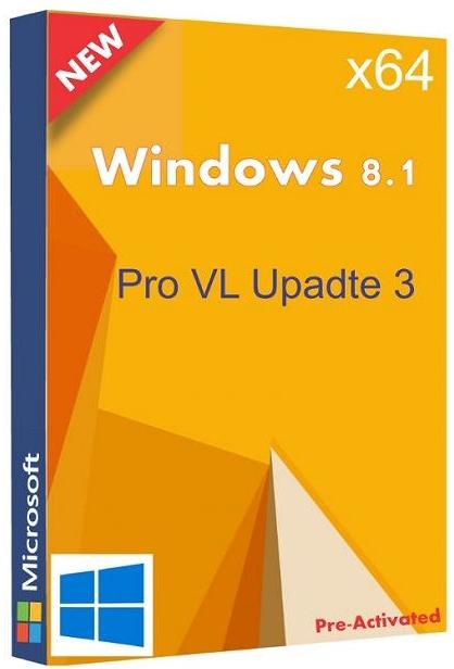 Windows 8.1 Pro Vl Update 3 ESD Pre-Activated Dec2018