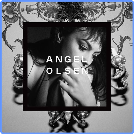 Angel Olsen - Song of the Lark and Other Far Memories (2CD, 2021) mp3 320 Kbps