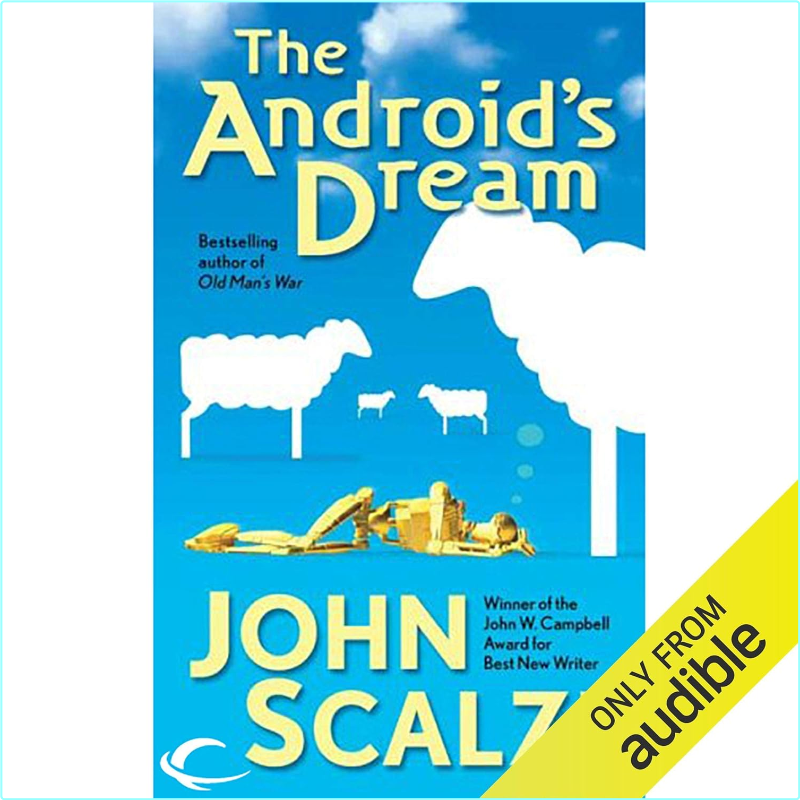 John Scalzi The Android’s Dream – (Scalzi, John)