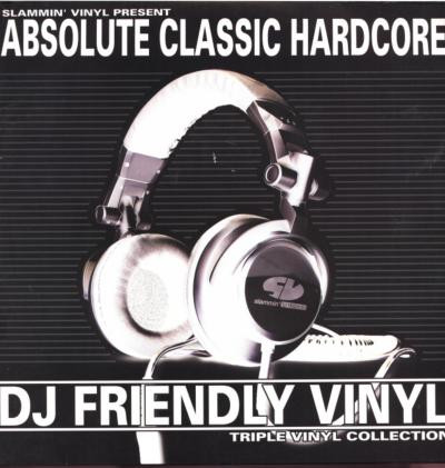 16/04/2023 - Various – Slammin' Vinyl Present Absolute Classic Hardcore (3 x Vinyl, LP, Compilation)(Slammin' Vinyl – SVLPHH007)  2001 R-90815-1279887892