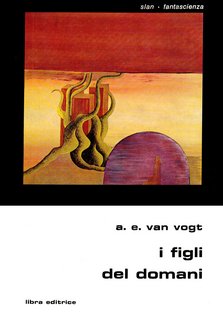 A. E. Van Vogt - I figli del domani (1979)