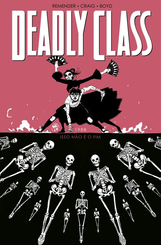 Deadly Class - Volume 05 - Esse Não é o Fim