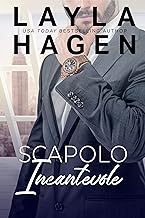 Layla Hagen - Scapoli Irresistibili vol.05. Scapolo incantevole (2023)
