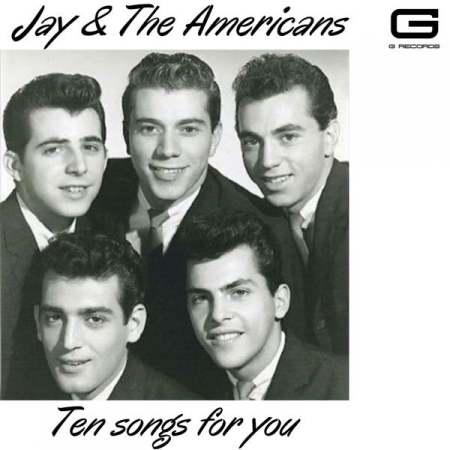 Jay & The Americans - Ten songs for you (2020)