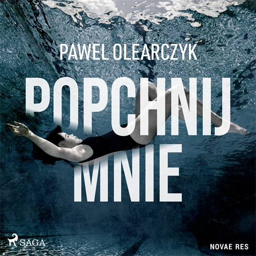 Paweł Olearczyk - Popchnij mnie (2023) [AUDIOBOOK PL]