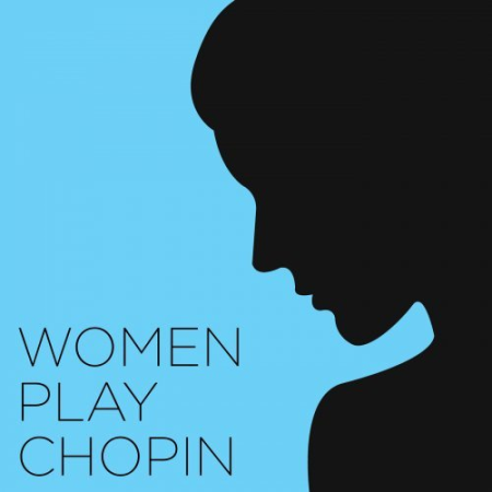 VA - Women play Chopin (2022)