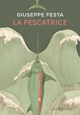 Giuseppe Festa - La pescatrice (2026)