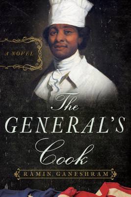 Book Review: The General’s Cook by Ramin Ganeshram