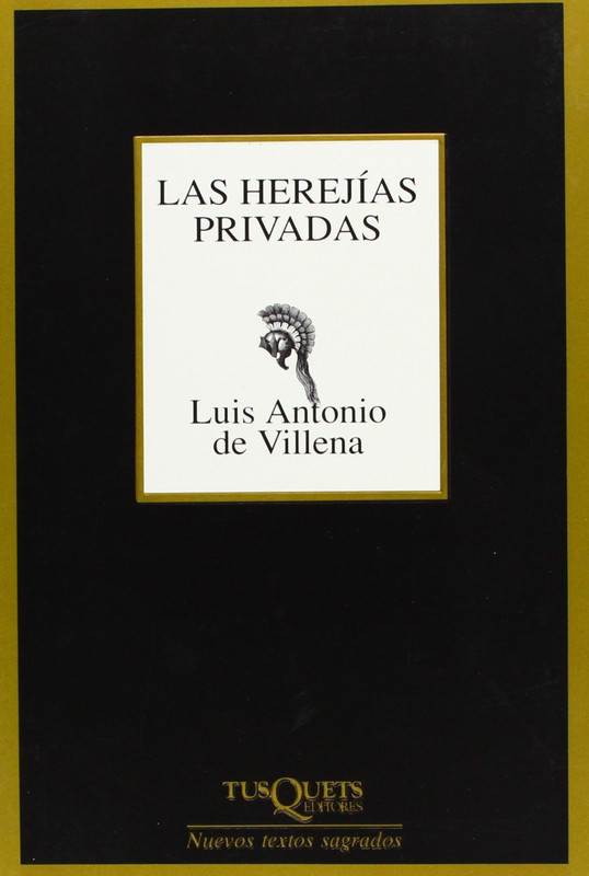 Las herejías privadas