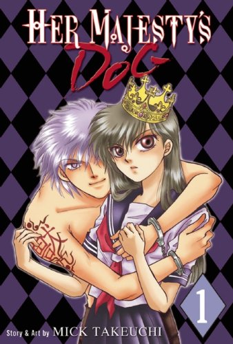 cover of a romance manga, a man has his shackled arms around a woman wearing a crown, the author is Mick Takeuchi.