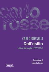 Carlo Rosselli – Dall’esilio (2026)
