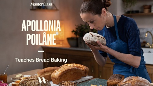 MasterClass.com - Apollonia Poilane Teaches Bread Baking Lesson 1-17