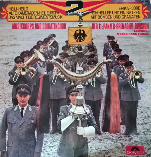 Musikkorps und Soldatenchor der 11. Panzer-Grenadier-Division (1956) [FLAC]   