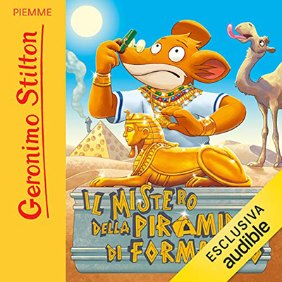 Geronimo Stilton - Il mistero della piramide di formaggio (2020) (mp3 - 128 kbps)