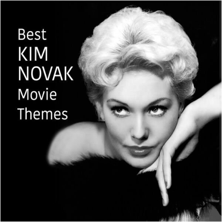 9f24b8d0 eb96 4f39 8369 cb9c7cc27374 - VA - Best KIM NOVAK Movie Themes (2022)