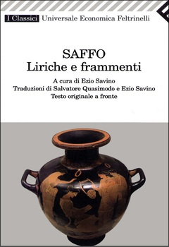 Saffo (a cura di Ezio Savino e Salvatore Quasimodo) - Liriche e frammenti (2002)