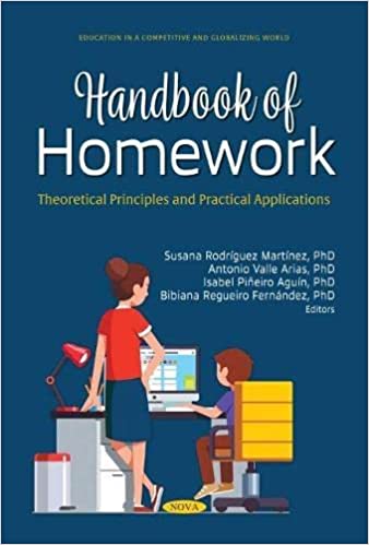 Handbook of Homework: Theoretical Principles and Practical Applications