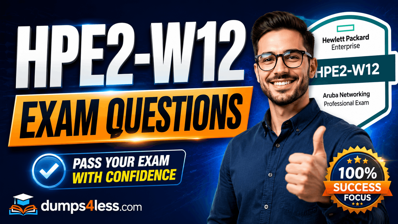 HPE2-W12 exam questions