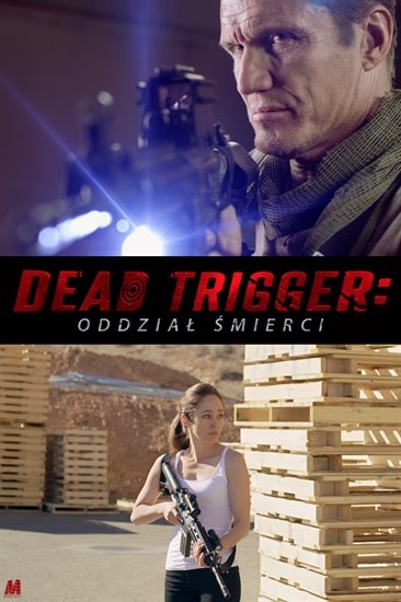 Dead Trigger - Oddział śmierci / Dead Trigger (2017) PL.BRRip.XviD-GR4PE | Lektor PL