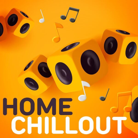 394f9473 cd87 496b b907 6bda7a3a76ac - VA - Home Chillout (2023)