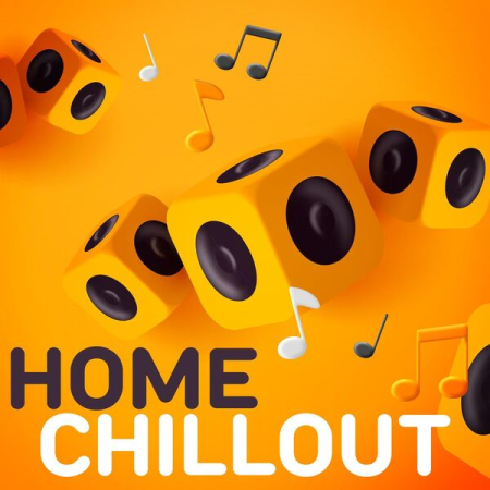 VA - Home Chillout (2023)