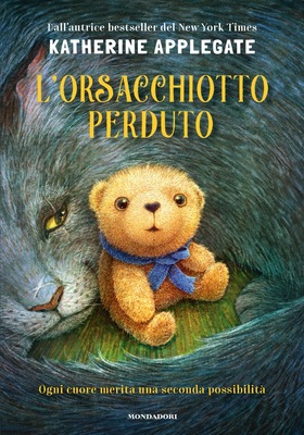 Katherine A. Applegate - L’orsacchiotto perduto (2026)