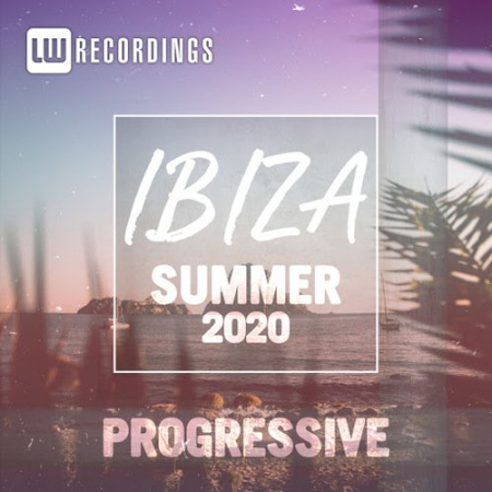 Various Artists - Ibiza Summer 2020 Progressive