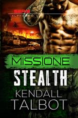 Kendall Talbot – Alpha Ops Vol. 4. Missione Stealth (2026)