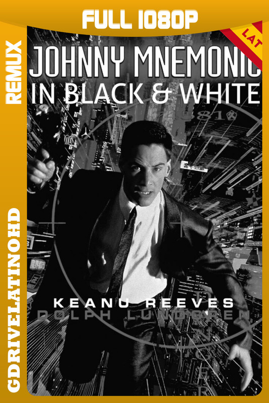 Johnny Mnemonic In Black and White (1995) BDRemux 1080p Latino-Inglés