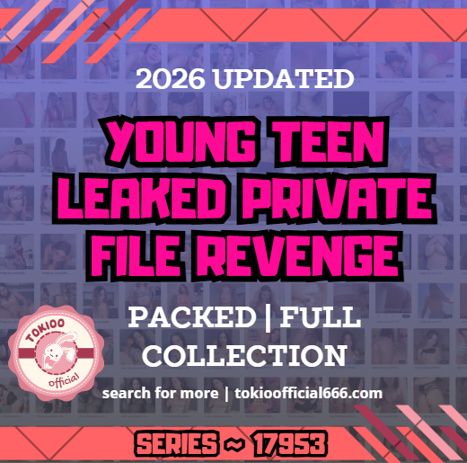 💦OFFICIAL ORIGINAL💦MEGA💦young teen leaked private file revenge💦17953