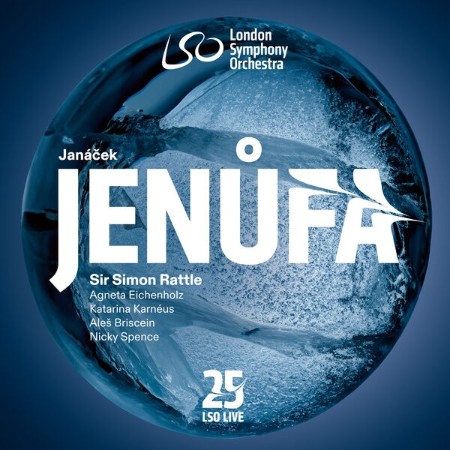 Sir Simon Rattle - Janáček: Jenůfa (2025)