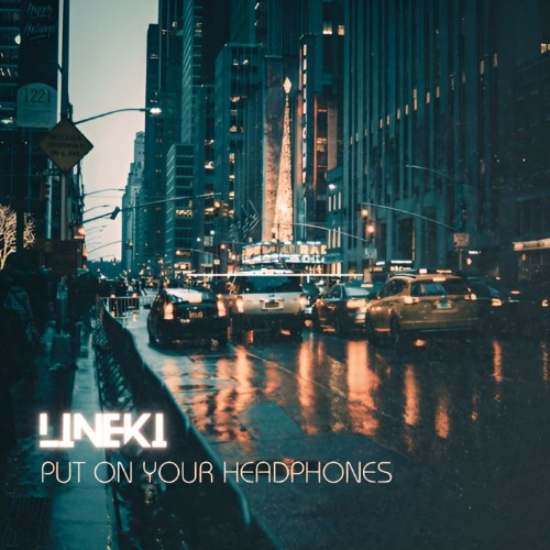00-lineki-put-on-your-headphones-ep-grm2