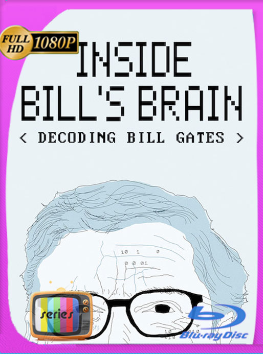 Bill Gates: Bajo la Lupa (2019) Temporada 1 HD [1080p] Latino [Google Drive] Panchirulo