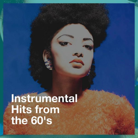 VA - Instrumental Hits from the 60's (2020)