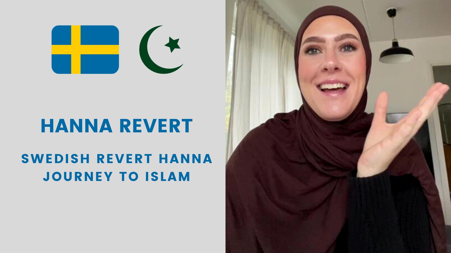 Swedish Revert Hanna | HannaRevert Journey to Islam