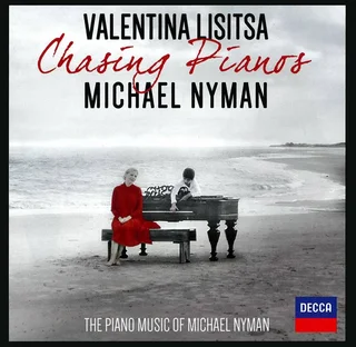Valentina Lisitsa • Chasing Pianos: The Piano Music Of Michael Nyman (2014)    .flac  96.0 kHz/24 bit