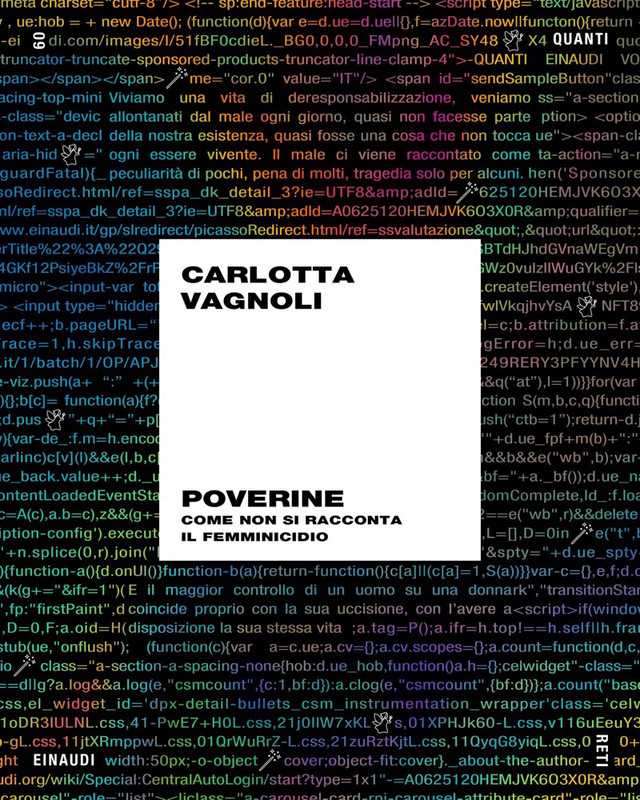 Carlotta Vagnoli – Poverine. Come non si racconta il femminicidio (2021)