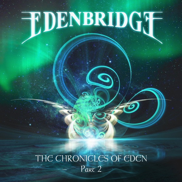 [Image: Edenbridge-The-Chronicles-Of-Eden-Part-2-2021.jpg]
