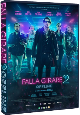 Falla Girare 2 - Offline 2024 .mkv WEBRiP - ITA - paradiso4all.com
