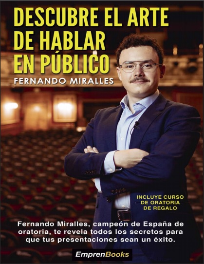 Descubre el arte de hablar en público - Fernando Miralles (PDF + Epub) [VS]