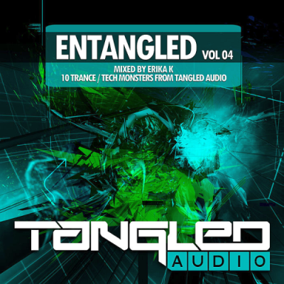 VA - EnTangled Vol. 04 (Mixed By Erika K) (2018)