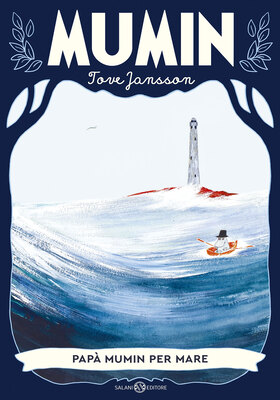 Tove Jansson - Mumin. Papà Mumin per mare (2026)