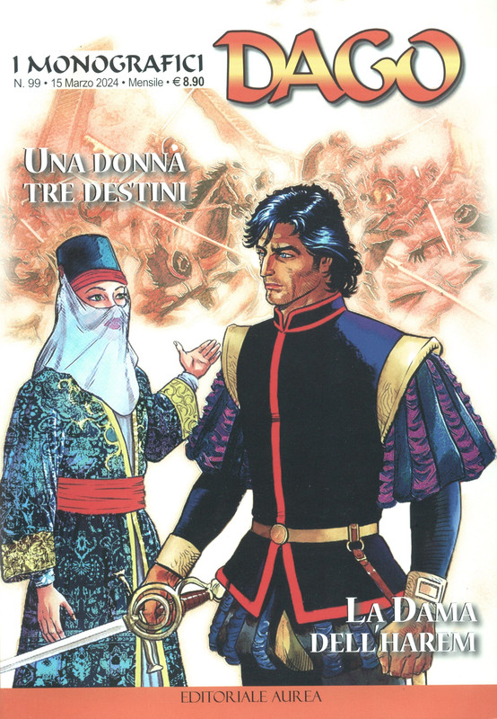 I monografici Dago 99 – Una donna tre destini, La dama dell’Harem (Aurea 2024-03-15)