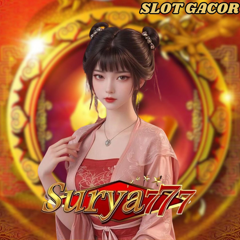 SURYA777 Situs Slot Gacor Resmi Hari Ini Slot777 & Slot88 Terbaru Gampang Menang 2025