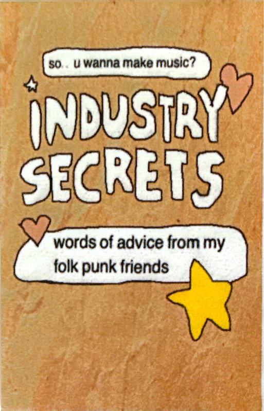 The cover of a zine titled industry secrets by june henry